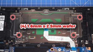 Unscrew and then remove the Touchpad (4 x 1.6mm x 2.5mm wafer) (5 x 